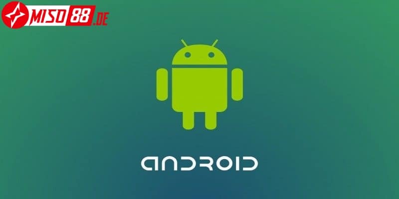 Miso88 hỗ trợ tải ứng trên cả nền tảng Android